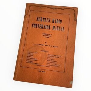 1948 Surplus Radio Conversion Manual Vol 1 2nd Ed Evenson Beach Vintage Ham